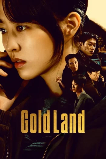 مسلسل Gold Land
