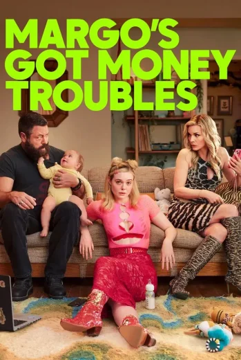 مسلسل Margo’s Got Money Troubles 2026