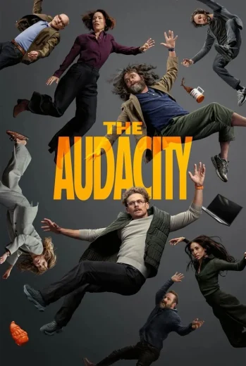 مسلسل The Audacity 2026